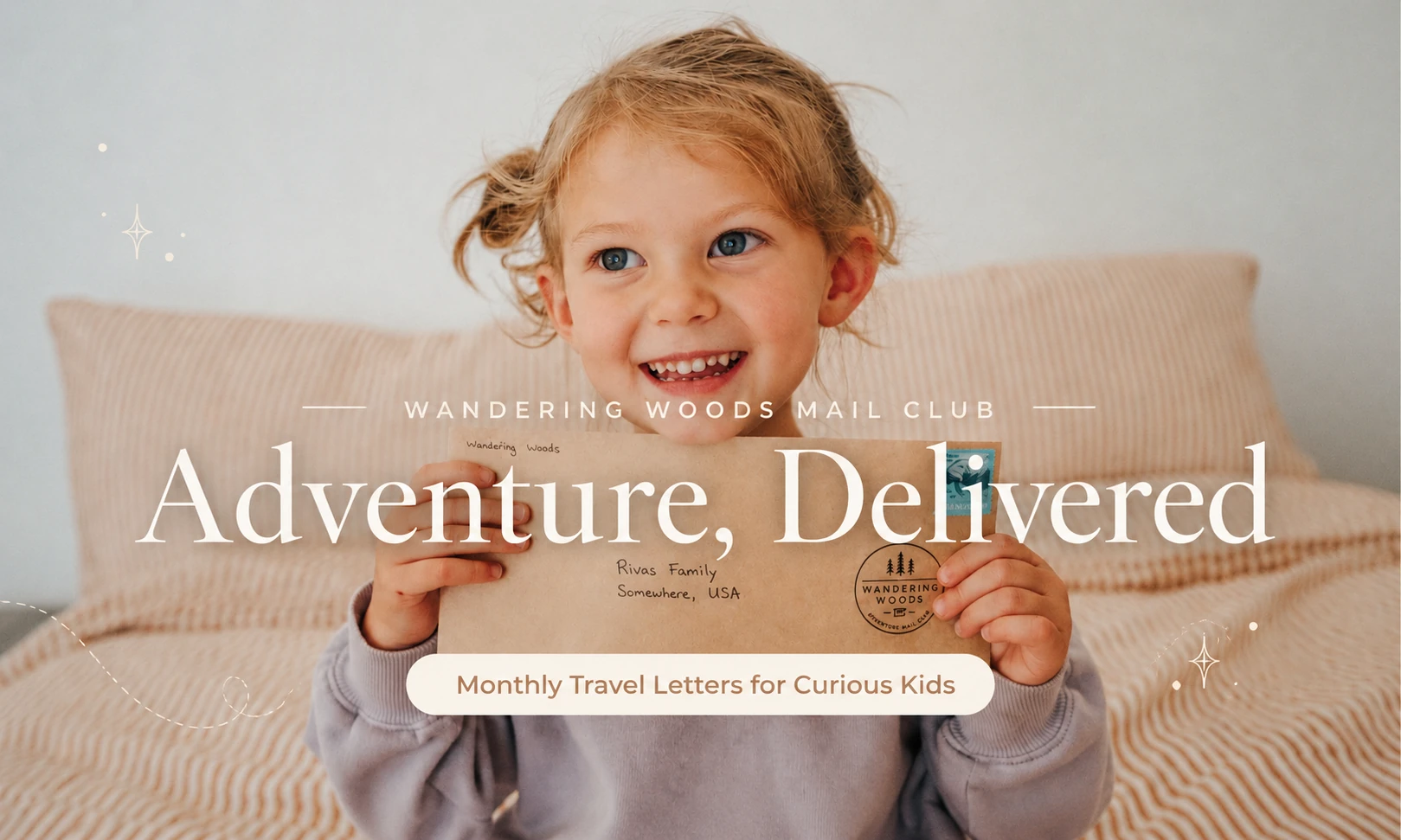 Wandering Woods Mail Club. Adventure, Delivered. Monthly Travel Letters for Curious Kids.